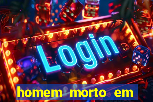 homem morto em cachoeira bahia